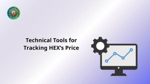 Technical Tools for Tracking HEX’s Price